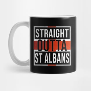 Straight Outta St Albans - Gift for England From St Albans Mug